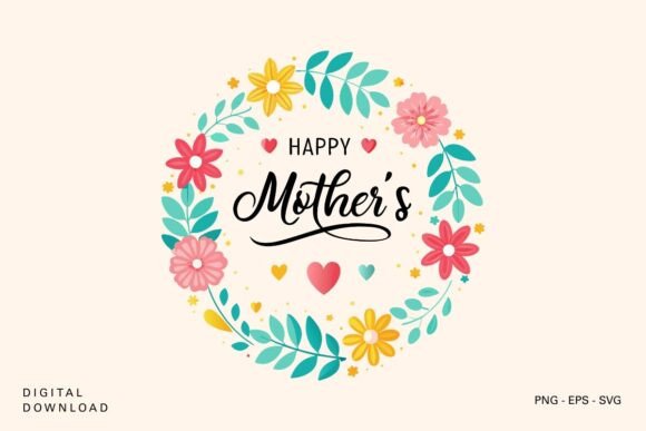 Happy Mother s Day Floral Wreath SVG Review